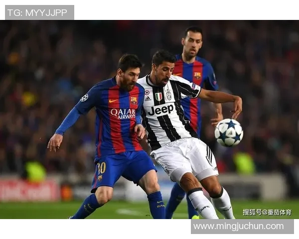 巴塞罗那与尤文图斯精彩对决回放直播全程回顾与分析 巴塞罗那与尤文图斯精彩对决回放直播全程回顾与分析