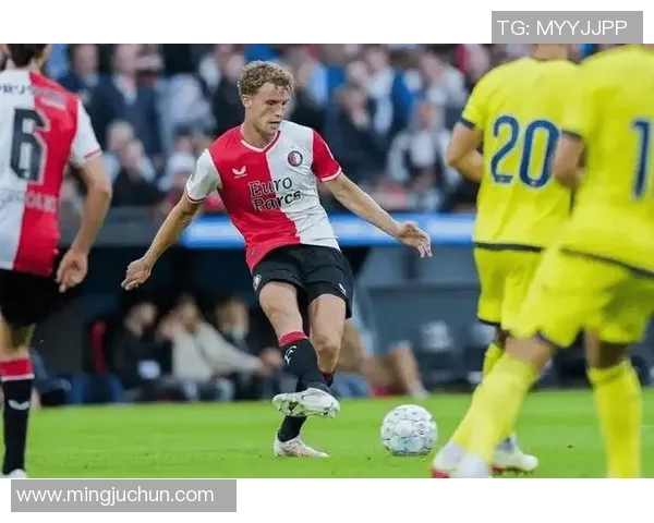 费耶诺德主场迎战海牙期待精彩对决双方争夺关键三分的激烈战役